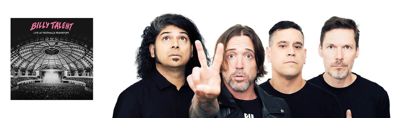 Billy Talent[object Object] / Tosifaneille! / Tilaa nyt ennakkoon!