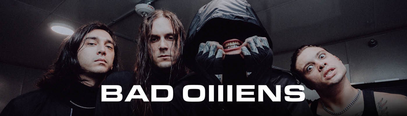 Bad Omens / [object Object] / Tutustu heti!