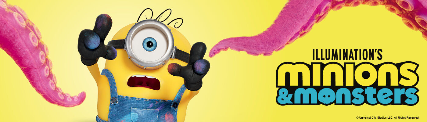 Minions & Monsters / Let's go!