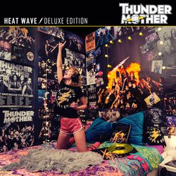Heat wave, Thundermother, CD