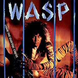 Inside the electric circus, W.A.S.P., CD
