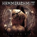 Still on fire, Hammerschmitt, CD