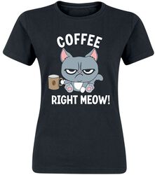 Coffee right meow!, Tierisch, T-paita
