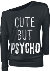 Cute But Psycho, Sanonnat, Pitkähihainen paita