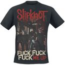 Fuck Me Up, Slipknot, T-paita