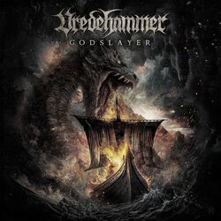 God slayer, Vredehammer, LP