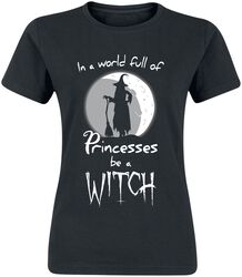 In a World Full of Princesses, Be a Witch, Sanonnat, T-paita