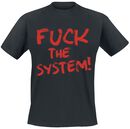 Fuck The System!, Fuck The System!, T-paita
