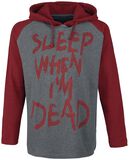 Sleep When I'm Dead, RED by EMP, Huppari