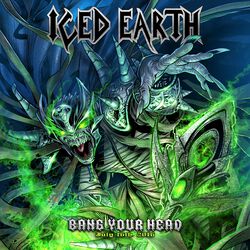 Bang Your Head, Iced Earth, CD