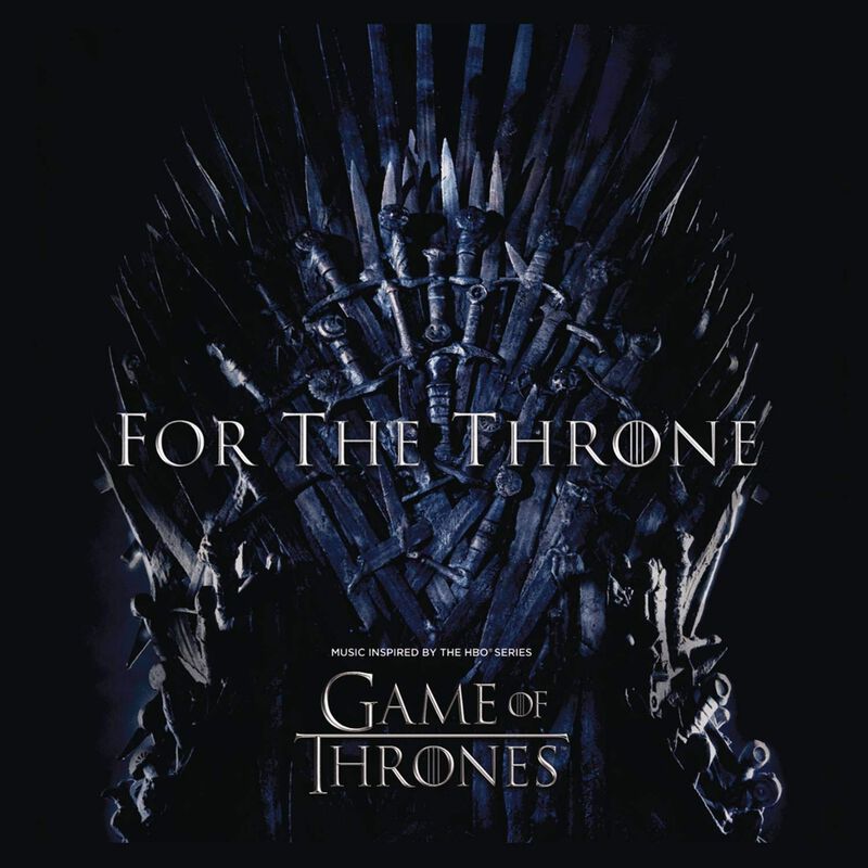 For the throne (Music inspired by the HBO series Game Of Thrones)