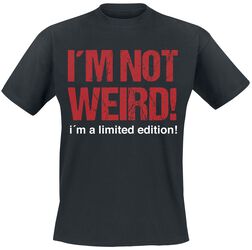 I'm Not Weird! I'm A Limited Edition!, Sanonnat, T-paita