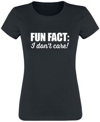 Fun Fact: I Don't Care!, Sanonnat, T-paita