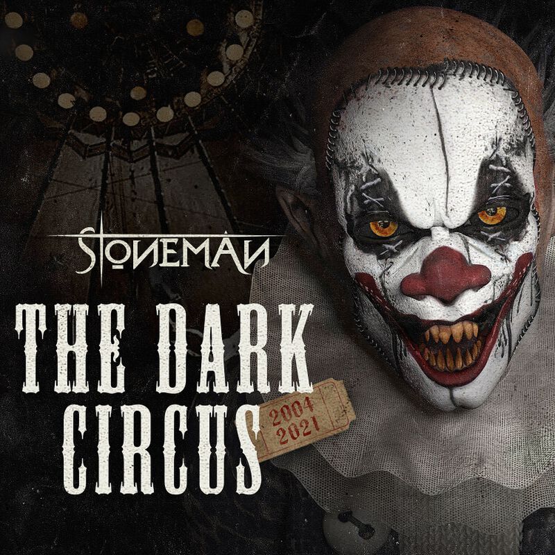 The dark circus (2004-2021)