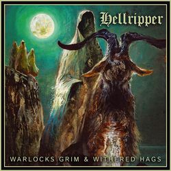 Warlocks grim & Withered hags, Hellripper, CD