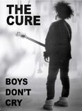 Boys Don't Cry, The Cure, Juliste