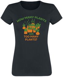 How many plants are too many plants?, Fun Shirt, T-paita