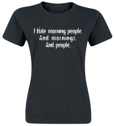 Morning People, Sanonnat, T-paita